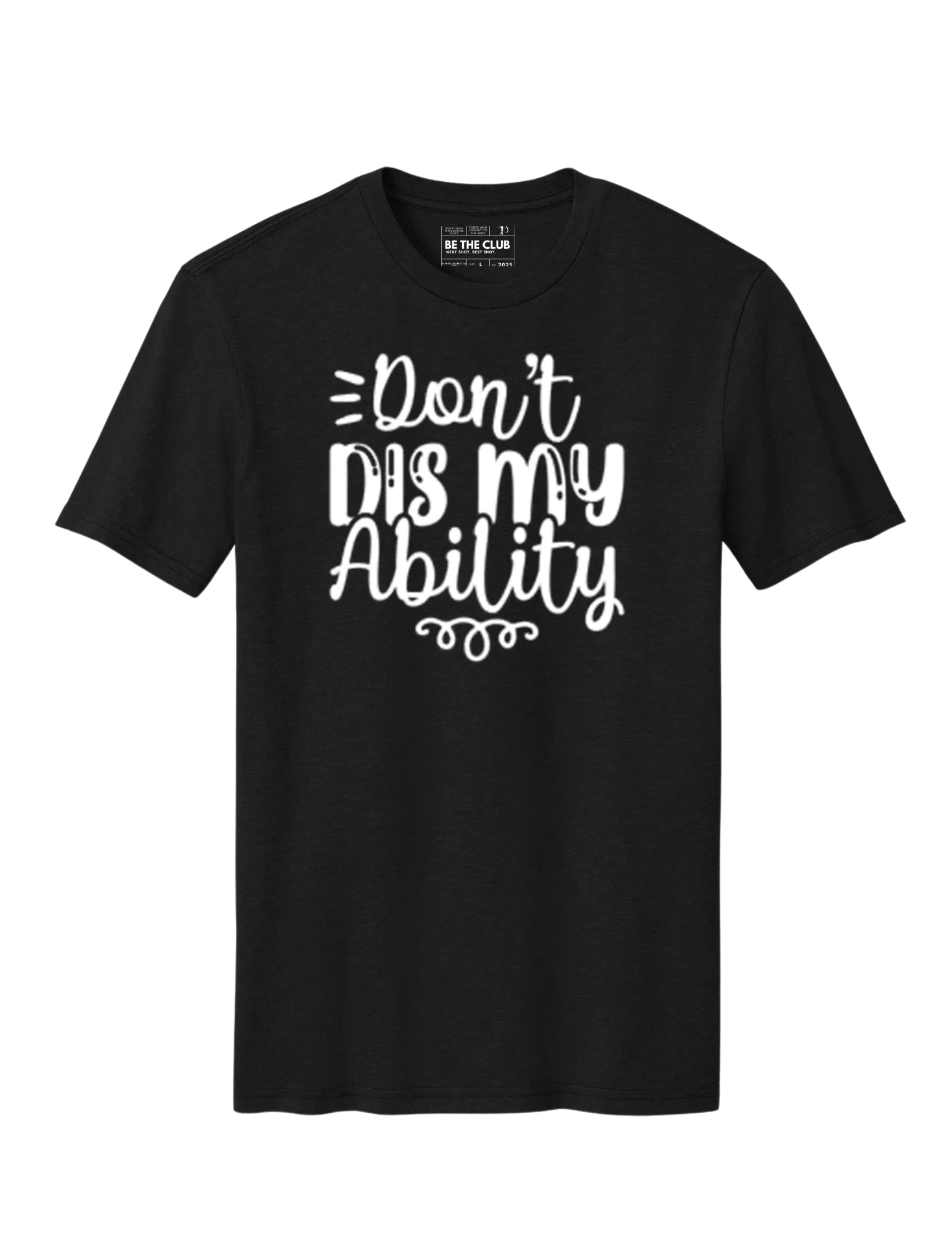 Don't Dis My Ability Tee - Youth